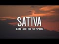 Jhen aiko  sativa lyrics ft rae sremmurd