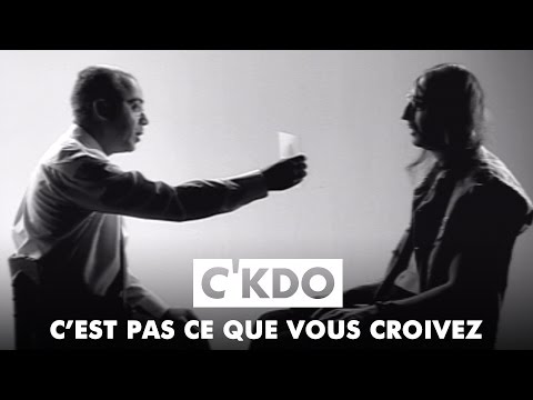 C'EST PAS CE QUE VOUS CROIVEZ