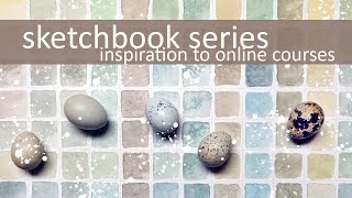 How The Sketchbook Series was Born