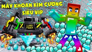 MINI GAME : MÁY KHOAN KIM CƯƠNG ** T GAMING VÀ VANH THỬ THÁCH SỞ HỮU MÁY ĐÀO KIM CƯƠNG VIP MINECRAFT