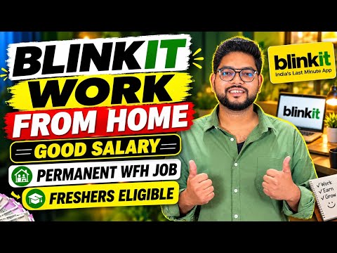 Blinkit Work From Home Jobs 2026 | Chat Typing Job | Online Jobs At Home | Remote Jobs For 12th Pass