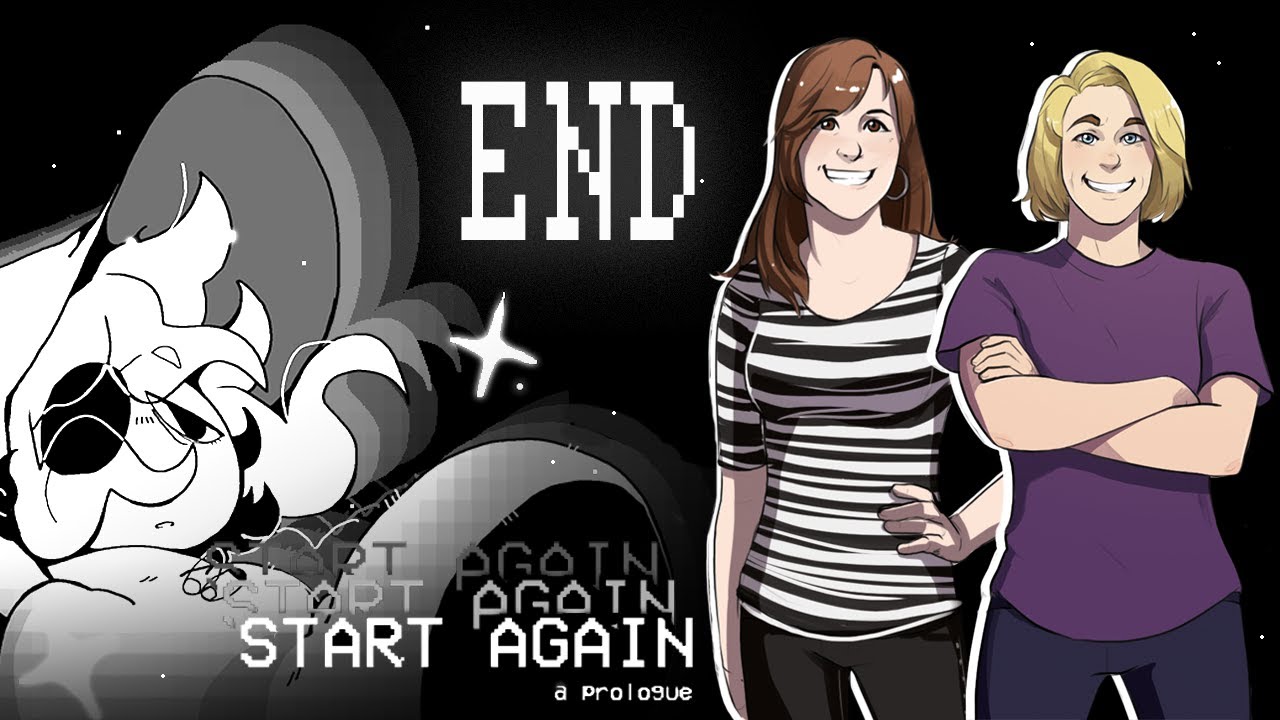 Start Again: A Prologue #3 | END