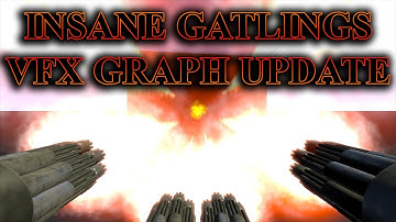 Unity Game Dev Insane Gatlings Updated VFX Graph 432 Objects