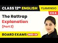 The Rattrap - Explanation (Part 2) | Flamingo Book Chapter 4 | Class 12 English