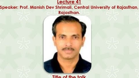 RUSA Sponsored Lecture 41   Effect of Intermittent Interaction and Noise  Prof  Manish Shrimali
