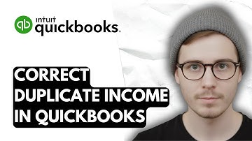 How To Correct Duplicate Income In QuickBooks Online [2026 Guide]