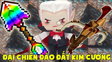 MINI GAME : ĐẠI CHIẾN ĐÀO ĐẤT KIM CƯƠNG ** NỎ THẦN MẠNH NHẤT MÀ NOOB TỪNG THẤY