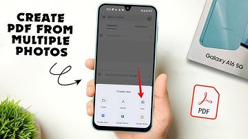 How to Create PDF from Multiple Photos on Samsung A16