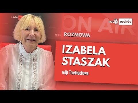Izabela Staszak, wójt Trzebiechowa