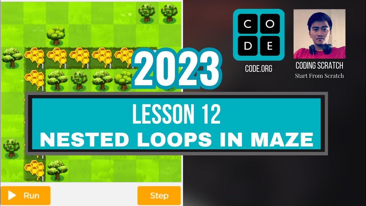 code-lesson-12-nested-loop-in-maze-express-course-2023-update-youtube