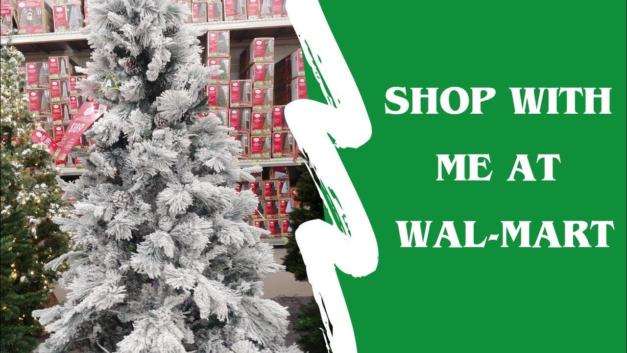 Shop With Me At WalMart + Christmas Trees YouTube