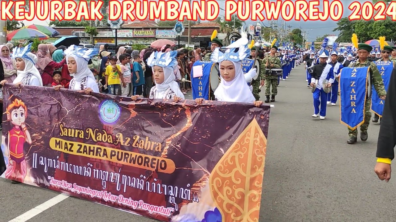 MARCHING BAND SAURA NADA AZ ZAHRA || PESERTA KEJURKAB DRUMBAND PURWOREJO MI AZ ZAHRA PURWOREJO‼️