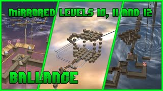 Mirrored Levels 10, 11 and 12 | Ballance