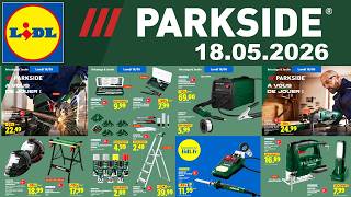 Catalogue LIDL Parkside du 18 mai 2026 🛠️ Nouveaux outils & promos bricolage  #parkside