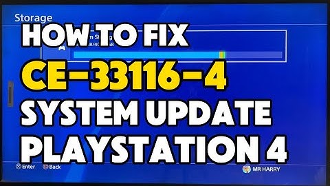 How To Fix PS4 CE-33116-4 An Error has occurred in the system