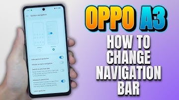 How to Change the Back Button on Oppo A3 - Customize Your Navigation Experience!