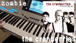 The Cranberries - Zombie -Yamaha Tyros 4 Cover-