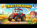 Tractor Song 🚜 | Kids Favorite Farm Song ❤️ Fun Adventure