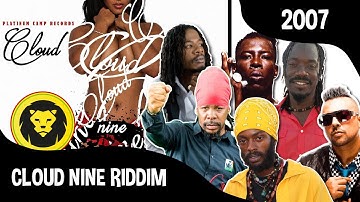 CLOUD NINE RIDDIM (2007) Sean Paul + Shabba Ranks + I-Wayne + Gyptian + Turbulence + Others