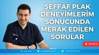 Şeffaf Plak Deneyimlerim Sonucunda Merak Edilen Sorular Prof. Dr. Mehmet Oğuz Öztoprak