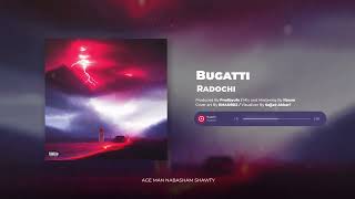 Radochi - BUGATTI (Official Audio)