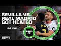 Sevilla ALWAYS manage to frustrate you! - Luis Garcia on why Real Madrid got heated | ESPN FC