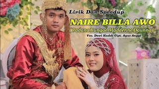 Download Lagu NAIRE BILLA AWO / PADANA BUNGAE MADDENNE DAUNNA | Voc. Dewi Kaddi Cipt. Agus anggi MP3 Download Lagu NAIRE BILLA AWO / PADANA BUNGAE MADDENNE DAUNNA | Voc. Dewi Kaddi Cipt. Agus anggi MP3