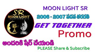 2006 - 2007... 10 class batch Get together promo