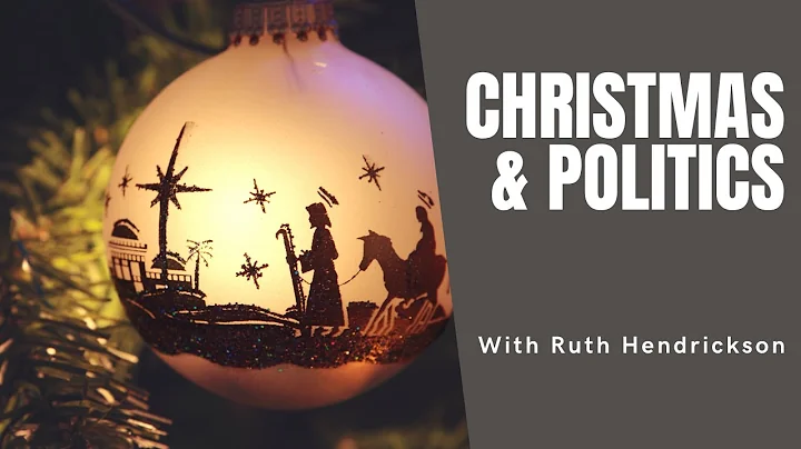 Christmas and Politics