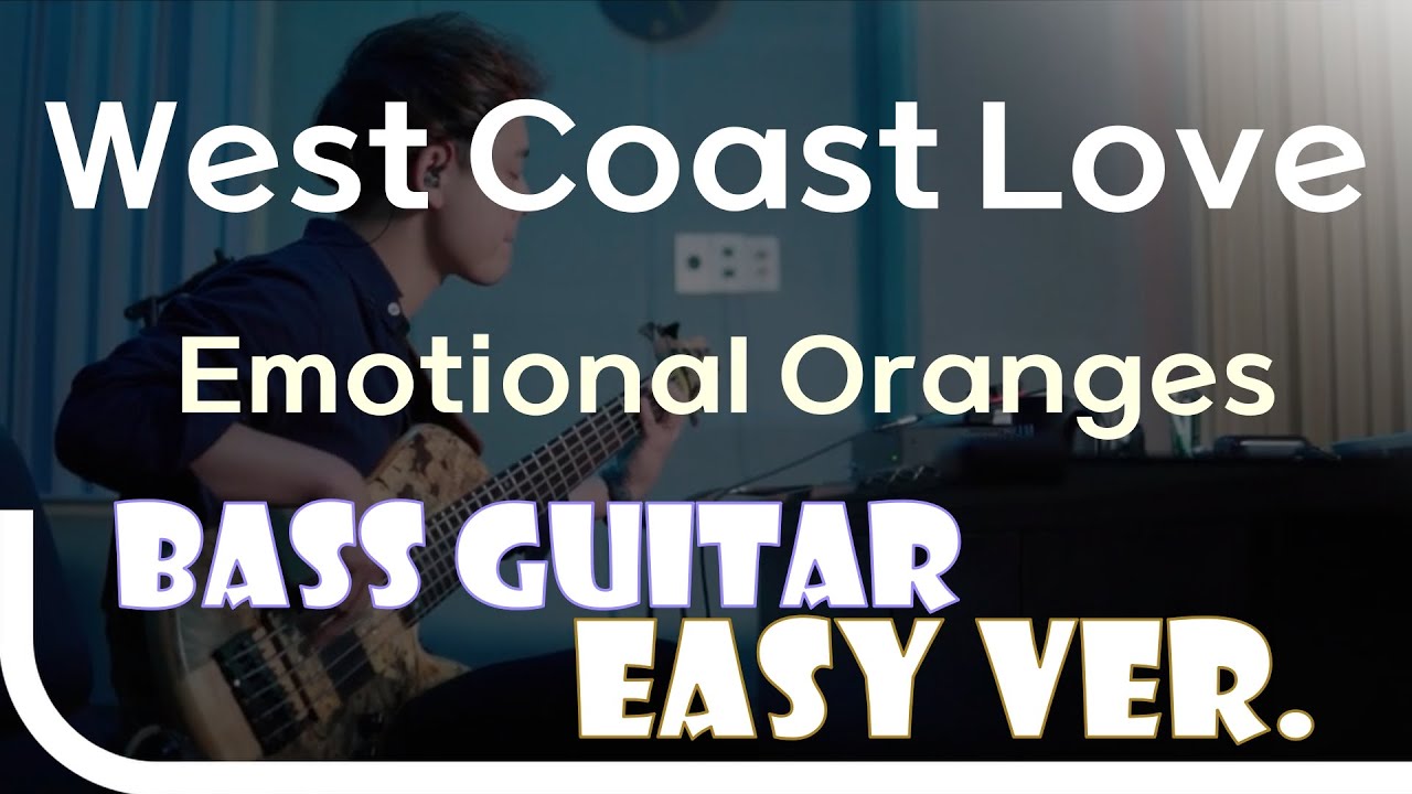 [신청곡] ‘West Coast Love - Emotional Oranges’ Bass Easy Ver. 베이스기타 쉬운 버전. 베이스 악보.(TAB) Bassist ‘J. KU’