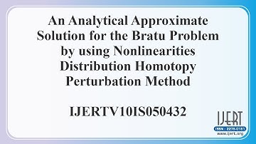 An Analytical Approximate Solution for the Bratu Problem by using Nonlinearities Distribution.......