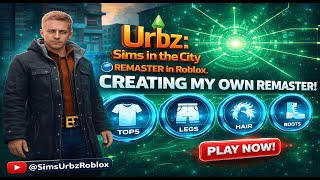 Famous The Urbz: Sims in the City — in Roblox Devlog 14 Wealth