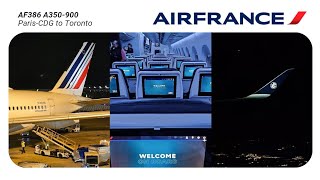 SUPER ELEGANT Economy Class on AIR FRANCE's Airbus A350-900 from Paris CDG to Toronto!