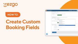 HOW TO: Create Custom Booking Fields