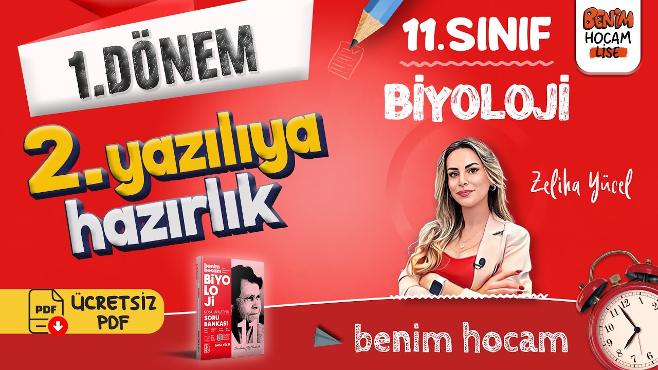 11.Sınıf - Biyoloji - 1.Dönem - 2.Yazılıya Hazırlık - Zeliha Yücel