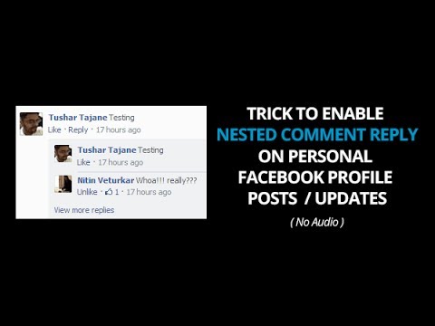New Facebook Trick To Enable Nested Comments For Personal Profile