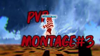 PVP Montage #3