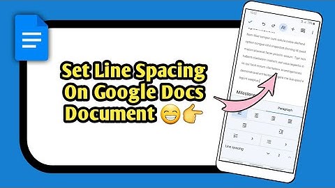 Set Line Spacing On Google Docs Document