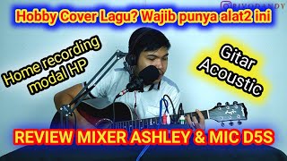 Review Mixer youtuber ASHLEY include Phantom Power 48v & Mic Dynamic D5S - Mic Condenser Murah BM800