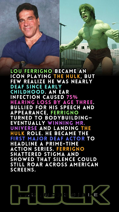 Lou Ferrigno: From Deaf to Hollywood