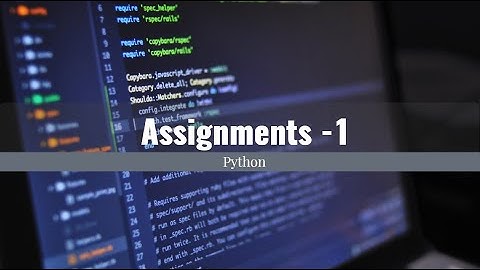 Python tutorial for beginners | Assignment 1