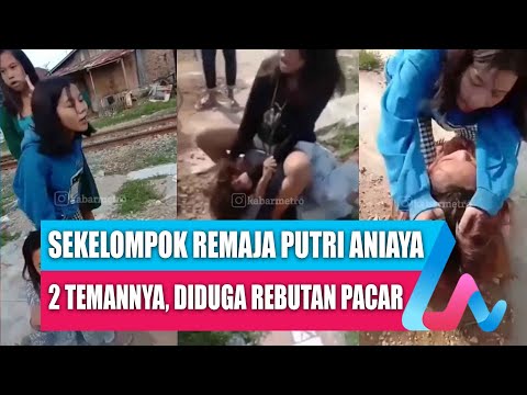 Perkara Rebutan Pacar, 2 Remaja Putri Dianiaya Sejumlah Temannya