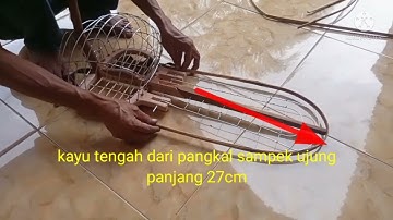 cara membuat sangkar jebak perkutut,dan membengkokkan bambu.#bagian4 #caramelengkungkanbambu