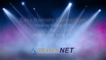 P2P & MVS Setup