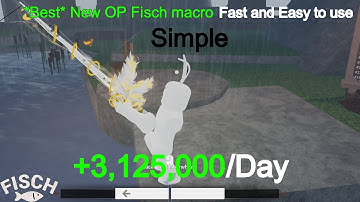 *New* New Best OP Fisch macro! (Roblox)
