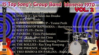 #TembangKenangan​​​​​​​​#Vol​.2​#13 TOP SONG'S GROUP BAND INDONESIA 1970 VOL. 2 (Original Song's)