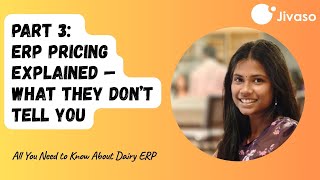 All You Need to Know About Dairy ERP |  Part 3: ERP Pricing EXPLAINED — What They Don’t Tell You