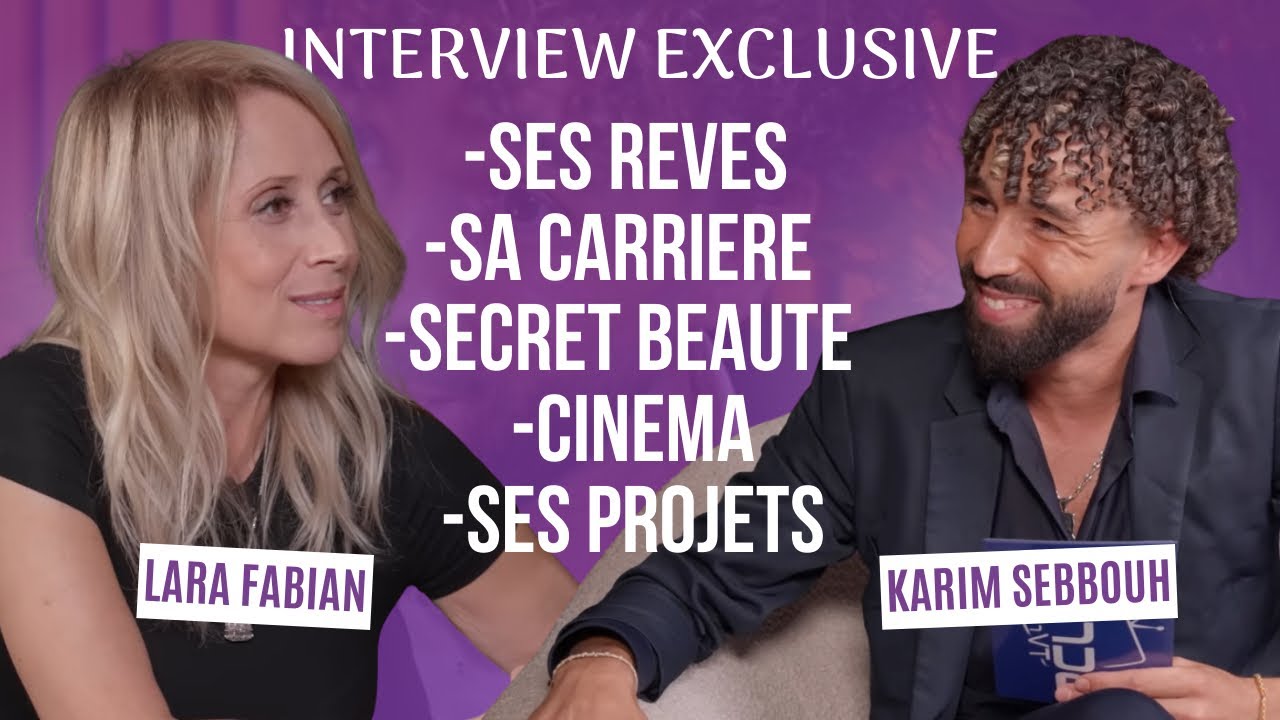 Lara Fabian face à Karim Sebbouh 