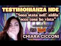 Cosa ho visto nellaldil  testimonianza nde di chiara cicconi