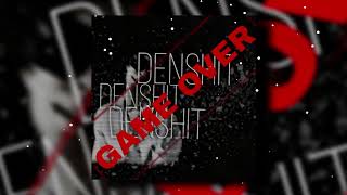 DENSHIT - GAME OVER